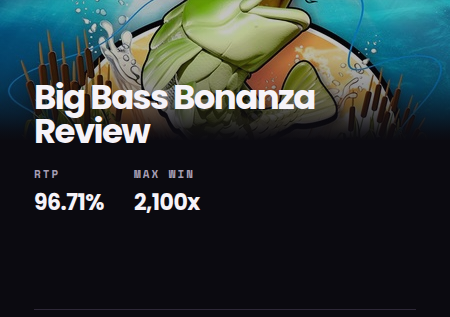Big Bass Bonanza Slot Review